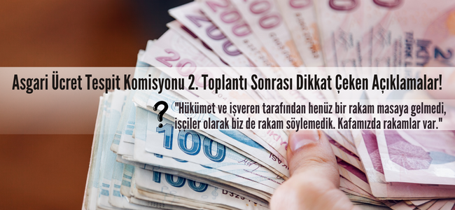 Asgari ücret görüşmeleri 2. toplantı gerçekleşti, yükselen kur karşısında dolar hesabı rafa kalktı!