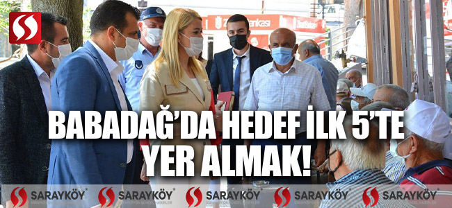 BABADAĞ’DA HEDEF İLK 5'DE YER ALMAK!