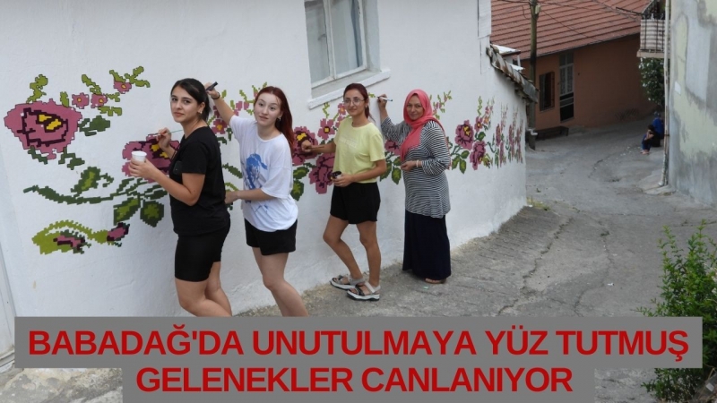 Babadağ'da Unutulmaya Yüz Tutmuş Gelenekler Canlanıyor 