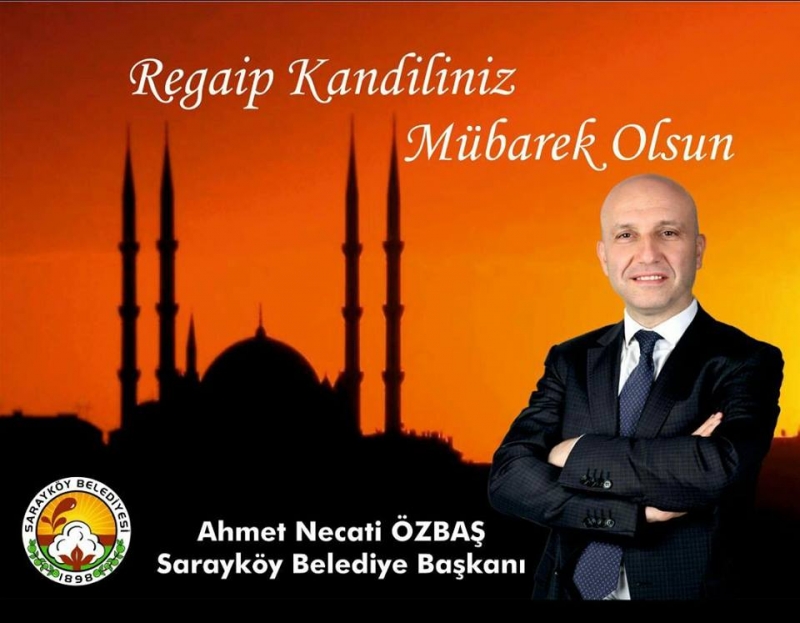  Başkan ÖZBAŞ'tan Regaip Kandili mesajı