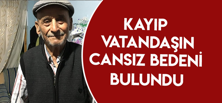 DENİZLİ'DE KAYIP OLARAK ARANIYORDU 