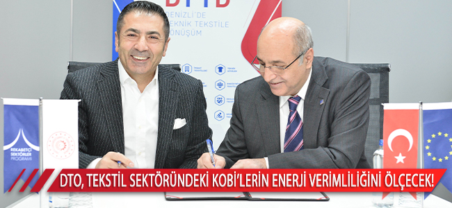 DTO, TEKSTİL SEKTÖRÜNDEKİ KOBİ’LERİN ENERJİ VERİMLİLİĞİNİ ÖLÇECEK!