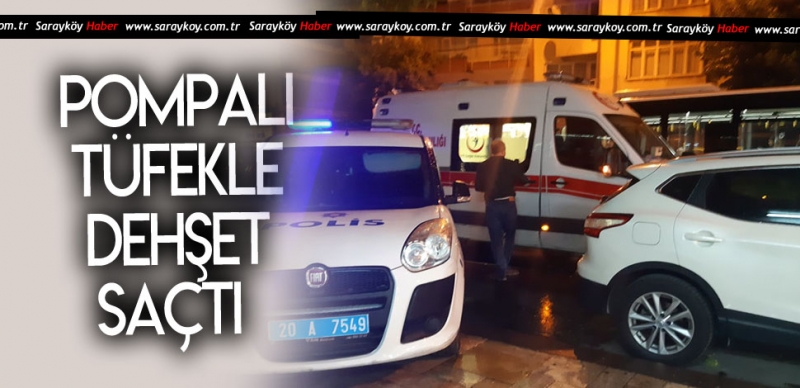 KADIN POMPALI TÜFEKLE DEHŞET SAÇTI 