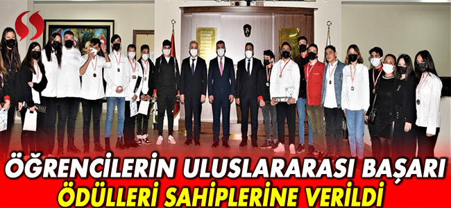 Öğrencilerin uluslararası başarı ödülleri sahiplerine verildi