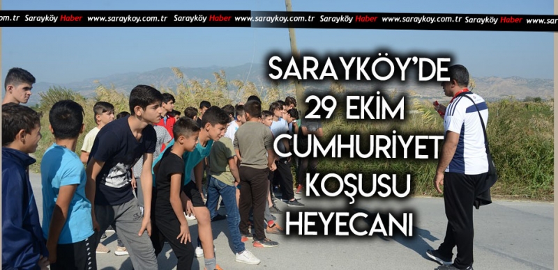 SARAYKÖY’DE 29 EKİM CUMHURİYET KOŞUSU HEYECANI