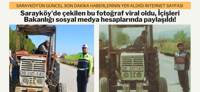 Sarayköy'de çekilen bu fotoğraf viral oldu, İçişleri Bakanlığı sosyal medya hesaplarında paylaşıldı!