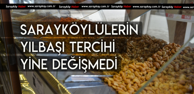 SARAYKÖY'DE YILBAŞININ EN UĞRAK ADRESİ 