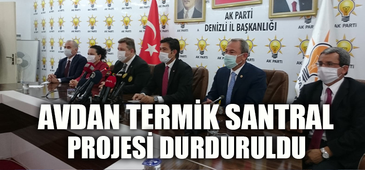 Termik Santral Projesi Durduruldu