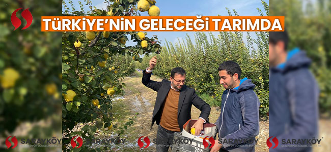 TÜRKİYE’NİN GELECEĞİ TARIMDA!