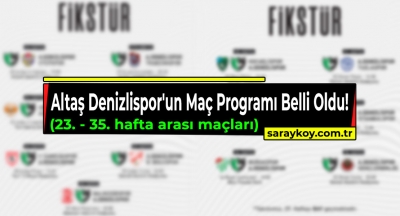 Altaş Denizlispor'un maç programı açıklandı!