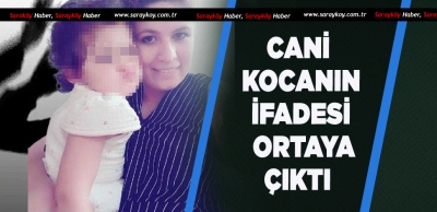 CANİ KOCANIN KAN DONDURAN İFADESİ 