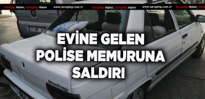 EMEKLİ POLİSE SALDIRI 