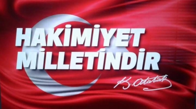  ‘’HAKİMİYET MİLLETİNDİR’’