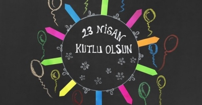 İl Milli Eğitim Müdürü Mahmut Oğuz'un 23 Nisan Mesajı