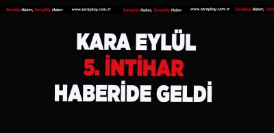 İNTİHAR HABERLERİ ARKA ARKAYA GELDİ 