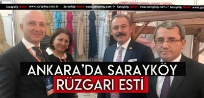 Sarayköy Ankara’ya taşındı