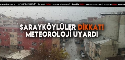 SARAYKÖY’DE BU HAFTA HAVA  NASIL  OLACAK  ?