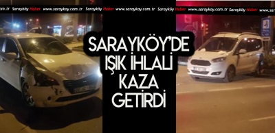 SARAYKÖY'DE TRAFİK KAZASI 