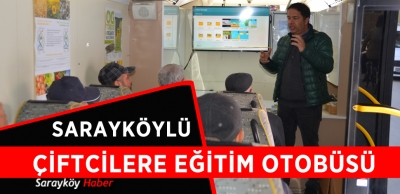 SARAYKÖYLÜ ÇİFTÇİLERE ÖNEMLİ EĞİTİM 