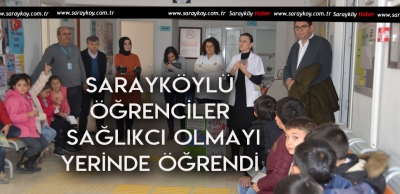 SARAYKÖYLÜ ÇOCUKLARA YERİNDE EĞİTİM 