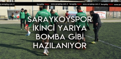 BU PAZAR HERKESİN GÖZÜ KULAĞI SARAYKÖYSPOR'DA OLACAK