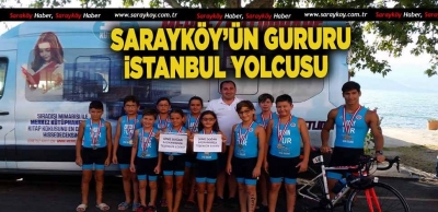 SARAYKÖY'ÜN GURURU İSTANBUL YOLCUSU 