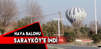 SICAK HAVA BALONU İLE GÜNE BAŞLADILAR 